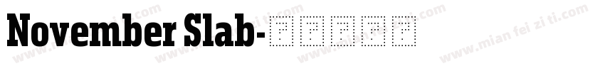 November Slab字体转换